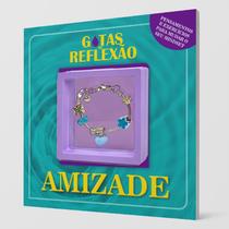 Livro - Gotas de Reflexão - Amizade