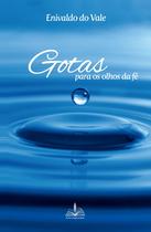 Livro - Gotas para os olhos da fé Livro - Gotas para os olhos da fé
