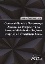 Livro - Governabilidade e governança atuarial na perspectiva da sustentabilidade dos regimes próprios de previdência social