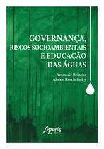 Livro - Governança, riscos socioambientais e educação das águas