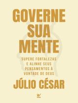 Livro - Governe Sua Mente - VIDA Livro - Governe Sua Mente - VIDA