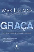 Livro Graça - Max Lucado Espiritualidade Cristã e Reflexões sobre Fé (Editora Thomas Nelson)