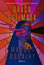 Livro - Graça queimada