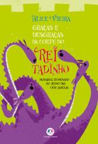 Livro - Graças e desgraças da corte do rei Tadinho