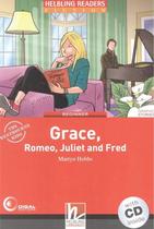 Livro - Grace, Romeo, Juliet and Fred