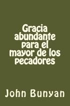 Livro Gracia abundante para el mayor de los pecadores