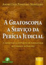 Livro - Grafoscopia a Serviço da Perícia Judicial, A