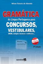 Livro - Gramática da língua portuguesa para concursos, vestibulares, ENEM, colégios técnicos e militares