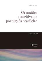 Livro - Gramática descritiva do português brasileiro