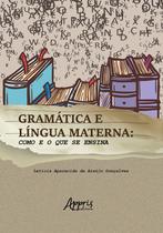 Livro - Gramática e língua materna