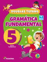 Livro Gramática Fundamental 5 Português - Anos Iniciais Fundamental I Douglas Tufano