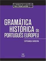 Livro - Gramatica Historia Do Portugues Europeu