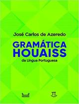 Livro - Gramatica Houaiss Da Lingua Portuguesa - PARABOLA