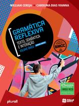 Livro - Gramática reflexiva - 1º ano ao 3º ano