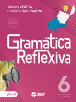 Livro - Gramática reflexiva - 6º ano