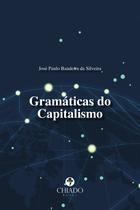 Livro - Gramáticas do Capitalismo Livro - Gramáticas do Capitalismo