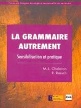 Livro - Grammaire Autrement, La
