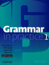 Livro - Grammar In Practice 1 - CAMBRIDGE UNIVERSITY