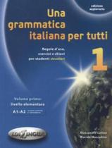 Livro - Grammatica Italiana Per Tutti 1, Una - Edizione Aggiornata (N/E) Livro - Grammatica Italiana Per Tutti 1, Una - Edizione Aggiornata (N/E)