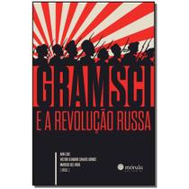 Livro - Gramsci E A Evolucao Russa