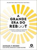 Livro - Grande Era Do Reboot, A