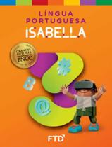 Livro - Grandes Autores - Lingua Portuguesa - Isabela - 3º Ano Livro - Grandes Autores - Lingua Portuguesa - Isabela - 3º Ano