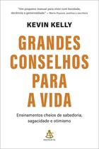 Livro - Grandes conselhos para a vida Livro - Grandes conselhos para a vida