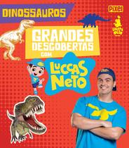 Livro - Grandes descobertas com Luccas Neto - Dinossauros Livro - Grandes descobertas com Luccas Neto - Dinossauros