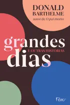 Livro - Grandes dias e outras histórias