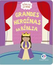 Livro - Grandes heroínas da Bíblia