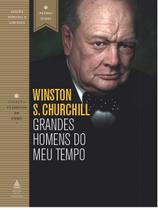 Livro - Grandes homens do meu tempo