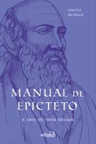Livro - Grandes Mestres do Estoicismo - Manual de Epicteto