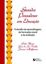Livro - GRANDES PENSADORES EM EDUCAÇÃO Livro - GRANDES PENSADORES EM EDUCAÇÃO