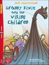 Livro - Granny Fixit And The Viking Children - Young Eli Readers Below A1 - Downloadable Multimedia