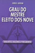 Livro - Grau do Mestre Eleito dos Nove