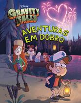Livro - Gravity Falls: aventuras em dobro Livro - Gravity Falls: aventuras em dobro