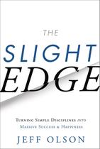 Livro Greenleaf Book Group The Slight Edge: Transformando disciplinas simples em enorme sucesso e felicidade