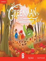 Livro - Greenman And The Magic Forest B Big Book - 1St Ed
