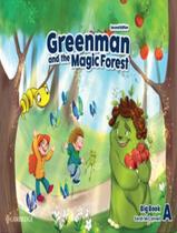 Livro - Greenman And The Magic Forest Level A Big Book - 2Nd Ed