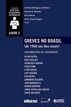 Livro - Greves no Brasil (de 1968 aos dias atuais) - Volume 2