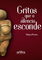 Livro - Gritos Que o Silêncio Esconde
