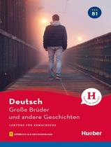 Livro - Grobe bruder und andere geschichten - lekture b1 mit audios online