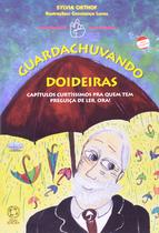 Livro - Guardachuvando doideiras Livro - Guardachuvando doideiras
