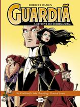 Livro - Guardiã : A detetive do sobrenatural