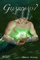 Livro - Guardião?