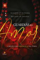 Livro - Guardiãs do amor Livro - Guardiãs do amor