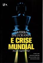 Livro - Guerra da ucrânia e crise mundial