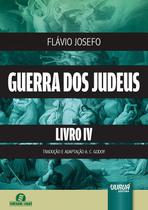 Livro - Guerra dos Judeus - Livro IV