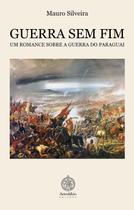 Livro - GUERRA SEM FIM Livro - GUERRA SEM FIM
