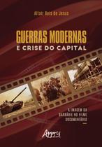 Livro - Guerras modernas e crise do capital